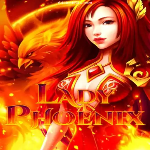 Unveiling LadyPhoenix: The Exciting World of 644Luck.Com Gaming